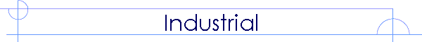 Industrial