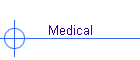 Medical